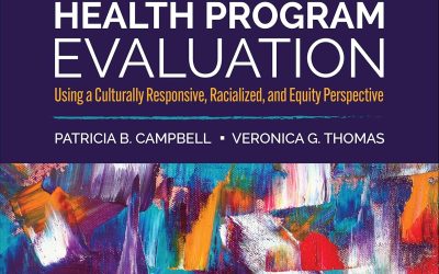 Health Program Evaluation: Using a Culturally Responsive, Racialized, and Equity Perspective 1st Edition
