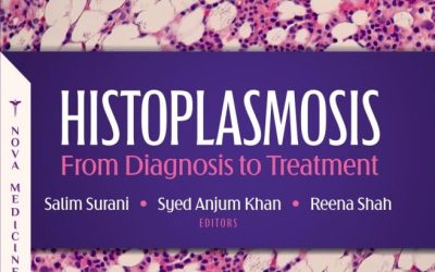 Histoplasmosis: From Diagnosis to Treatment 1st Edition