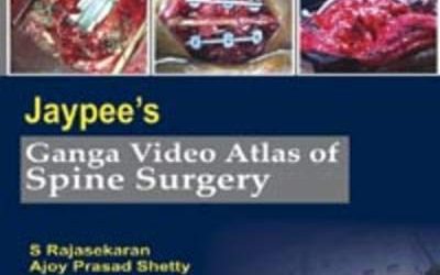 Jaypee’s Ganga Video Atlas of Spine Surgery (Videos Only)