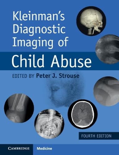 Kleinman's Diagnostic Imaging of Child Abuse 4th Edition