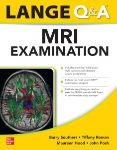 Lange Q&A MRI Examination, First Edition 1st Edition
