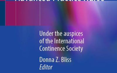 Management of Fecal Incontinence for the Advanced Practice Nurse: Under the auspices of the International Continence Society 2nd Edition