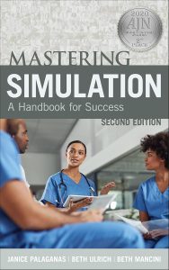 Mastering Simulation, Second Edition: A Handbook for Sucess 2nd Edition