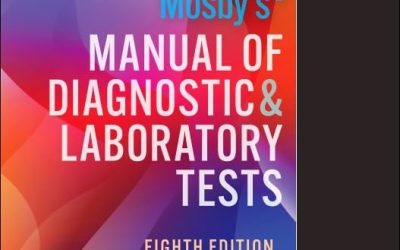 Mosby’s Manual of Diagnostic and Laboratory Tests  8th Edition