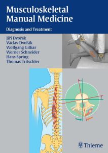 Musculoskeletal Manual Medicine: Diagnosis and Treatment 1st Edition
