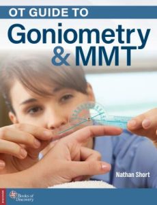 OT Guide to Goniometry & MMT