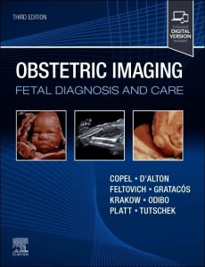 Obstetric Imaging: Fetal Diagnosis and Care 3rd Edition PDF + Videos