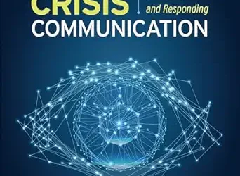 Ongoing Crisis Communication: Planning, Managing, and Responding, 6th Edition
