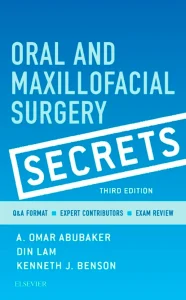 Oral and Maxillofacial Surgical Secrets, 3rd Edition