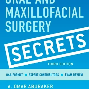 Oral and Maxillofacial Surgical Secrets, 3rd Edition