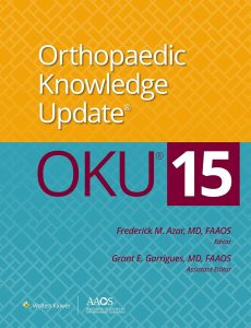 Orthopaedic Knowledge Update® 15 (AAOS – American Academy of Orthopaedic Surgeons)
