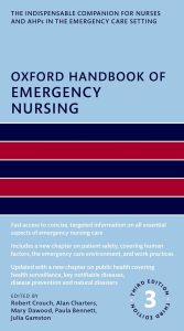Oxford Handbook of Emergency Nursing (Oxford Handbooks in Nursing) 3rd Edition