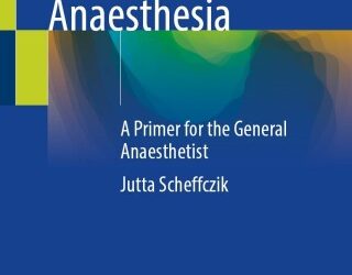 Paediatric Cardiac Anaesthesia