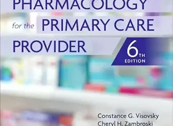 Pharmacology for the Primary Care Provider 6th Edition