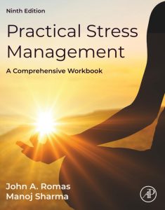 Practical Stress Management: A Comprehensive Workbook 9th Edition
