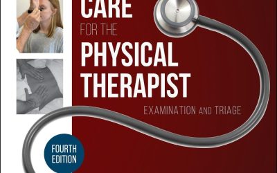 Primary Care for the Physical Therapist: Examination and Triage 4th Edition