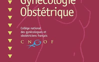Protocoles en Gynécologie Obstétrique (French Edition), 5th edition