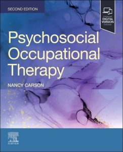 Psychosocial Occupational Therapy 2nd Edition