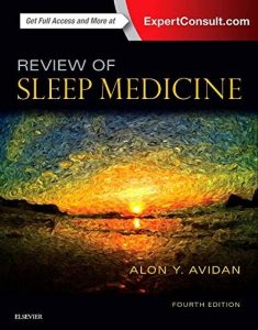 Review of Sleep Medicine: Expert Consult – 4th Edition