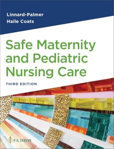 Safe Maternity & Pediatric Nursing Care – 3rd edition
