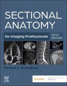 Sectional Anatomy for Imaging Professionals 5th Edition