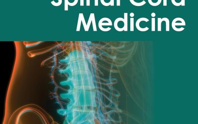 Spinal Cord Medicine – 4th edition
