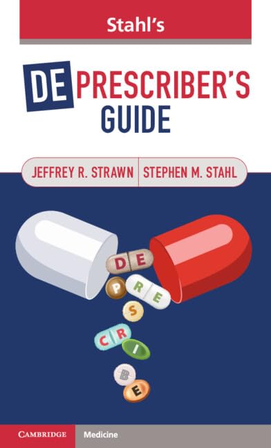 Stahl’s Deprescriber’s Guide Stahl’s Deprescriber’s Guide