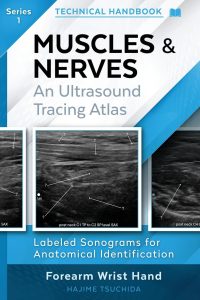 Technical Ultrasound Handbook – Muscles & Nerves: An Ultrasound Tracing Atlas (Series 1)