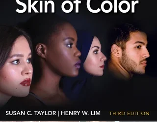 Taylor and Kelly’s Dermatology for Skin of Color, 3rd Edition