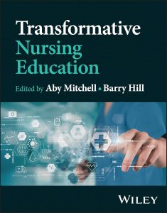 Transformative Nursing Education 1st Edition