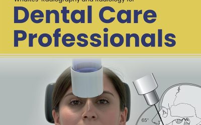 Whaites’ Radiography and Radiology for Dental Care Professionals – 5th edition