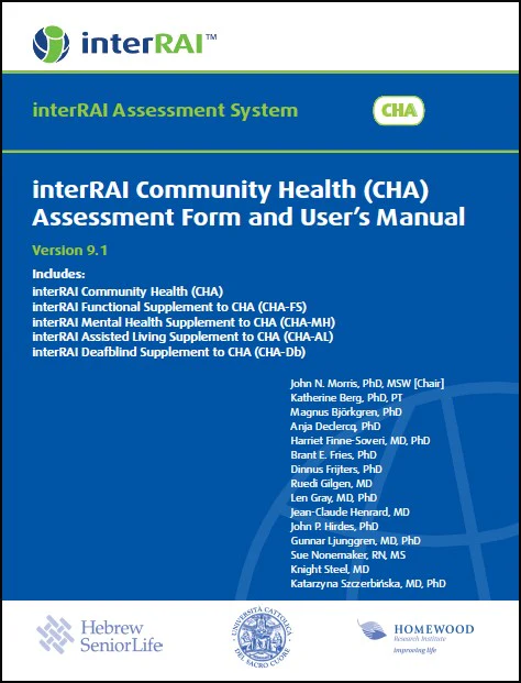 interRAI Community Health (CHA) Assessment Form and User’s Manual, (Standard English Edition), v 9.1.3