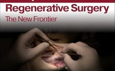 Reconstructive Transplantation and Regenerative Surgery The New Frontier (Volume 3)