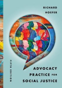 Advocacy Practice for Social Justice, 5th edition