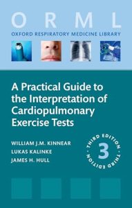 A Practical Guide to the Interpretation of Cardiopulmonary Exercise Tests, 3rd edition