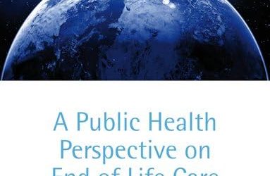 A Public Health Perspective on End of Life Care