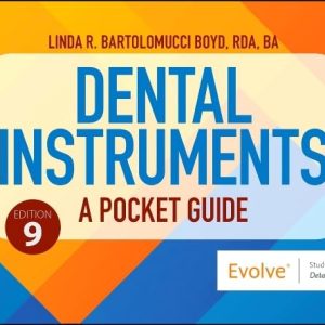 Dental Instruments: A Pocket Guide: A Pocket Guide, 9th edition