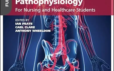 Fundamentals of Applied Pathophysiology: For Nursing and Healthcare Students, 5th edition