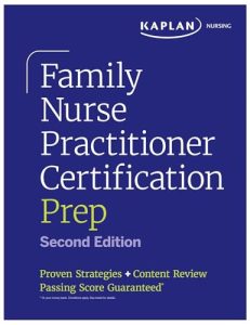 Family Nurse Practitioner Certification Prep with Case-Based Review and Diagnostic Practice for the AANP and ANCC Exams, 2nd Edition
