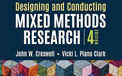 Designing and Conducting Mixed Methods Research, 4th edition