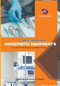 Contemporary Anaesthetic Equipments.: An Aid for Healthcare Professionals