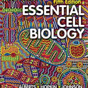 Essential Cell Biology, 5th Edition