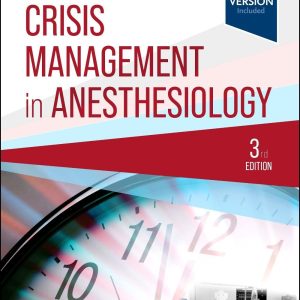 Crisis Management in Anesthesiology, 3rd Edition