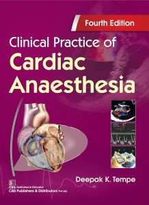 Clinical Practice of Cardiac Anaesthesia, 4th Edition
