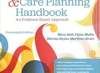 Ackley & Ladwig’s Nursing Problems & Care Planning Handbook: An Evidence-Based Approach 14th Edition