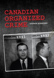 Canadian Organized Crime [Stephen Schneider]