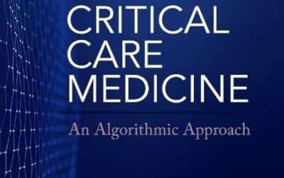 Critical Care Medicine: An Algorithmic Approach 1st Edition