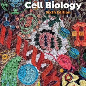 Essential Cell Biology 6th Edition