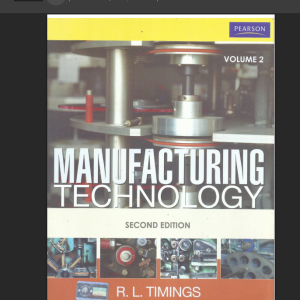Manufacturing Technology Volume 2, 2nd edition