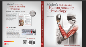 Mader’s Understanding Human Anatomy & Physiology, 8th edition